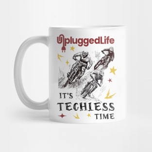 Techless Time Downhill Mountain Biking Unplugged Life Mug